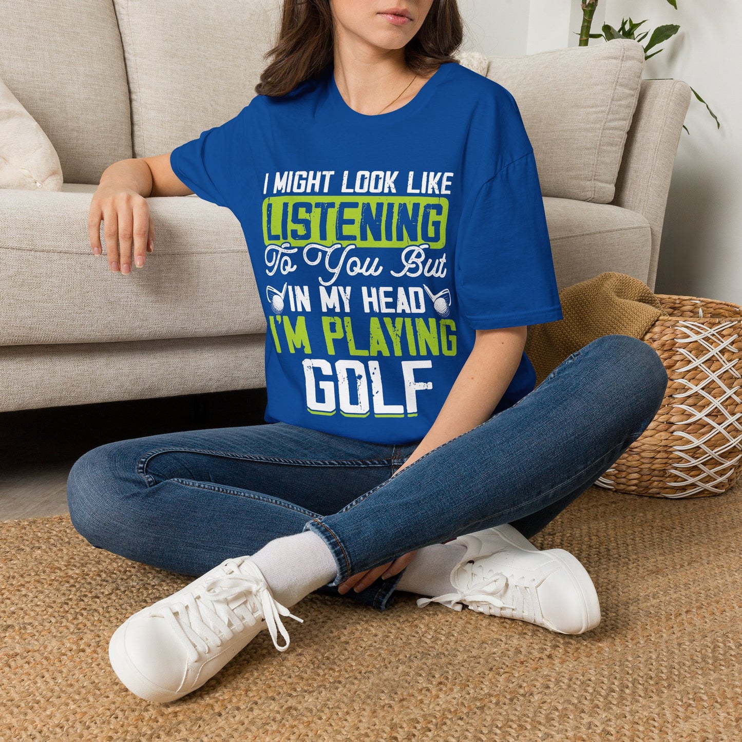 It might look like I'm listening but in my head I'm playing golf T-shirt