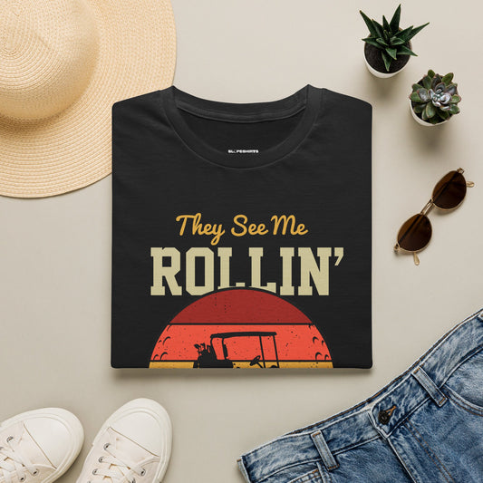 They see me rollin they hatin T-shirt