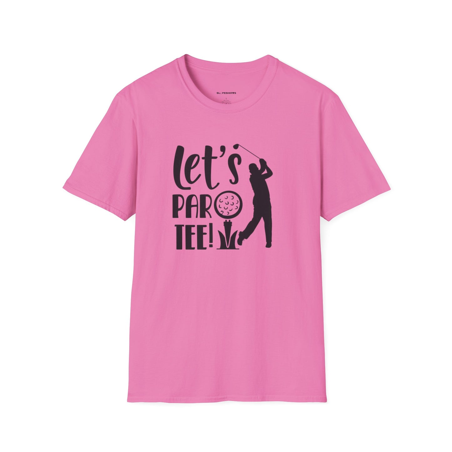 Lets partee T-shirt