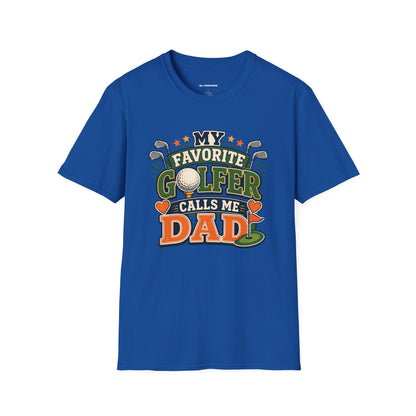 My favourite golfer calls me dad T-shirt