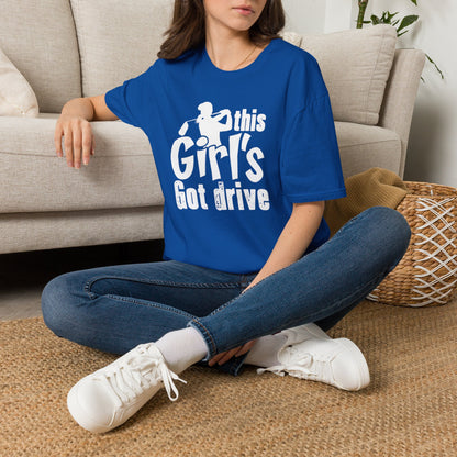 This girls got drive T-shirt