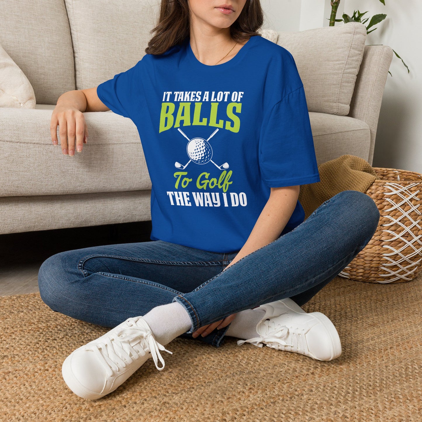 It takes a lot of balls to golf the way I do T-shirt