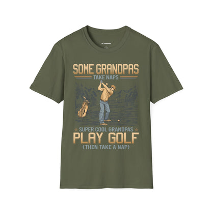 Some grandpas take naps super cool grandpas play golf then take a nap T-shirt