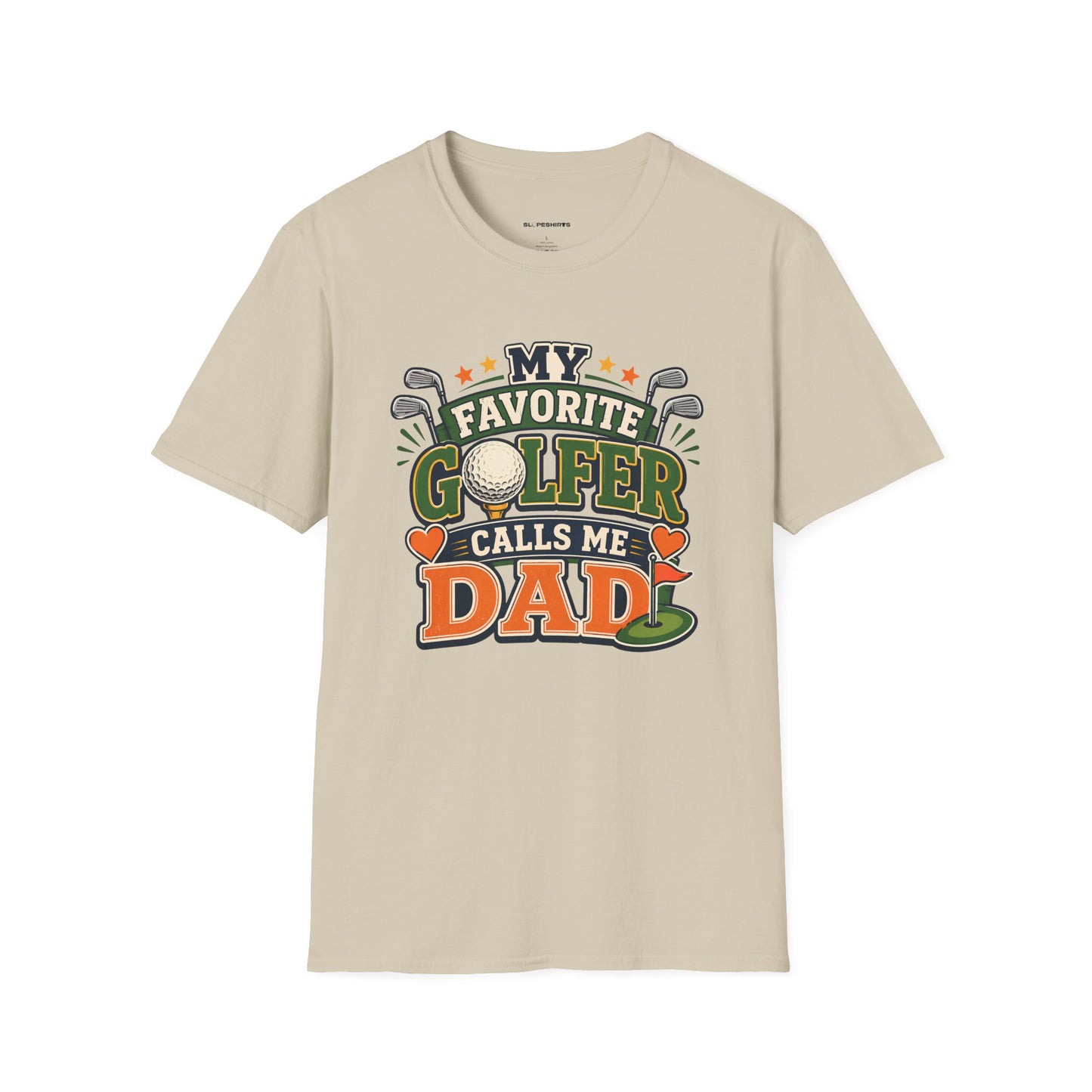 My favourite golfer calls me dad T-shirt