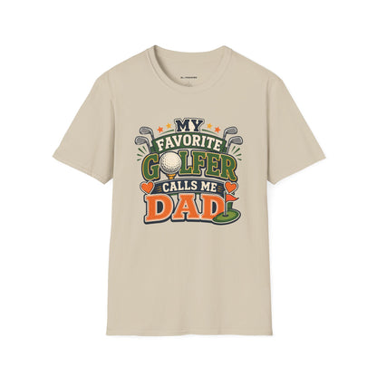 My favourite golfer calls me dad T-shirt