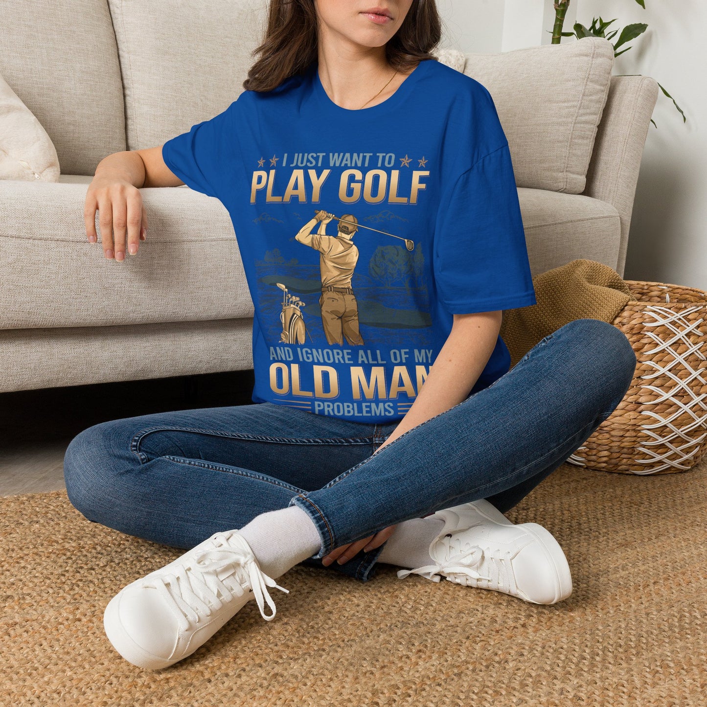 I just want to ignore all of my old man problems and play golf T-shirt