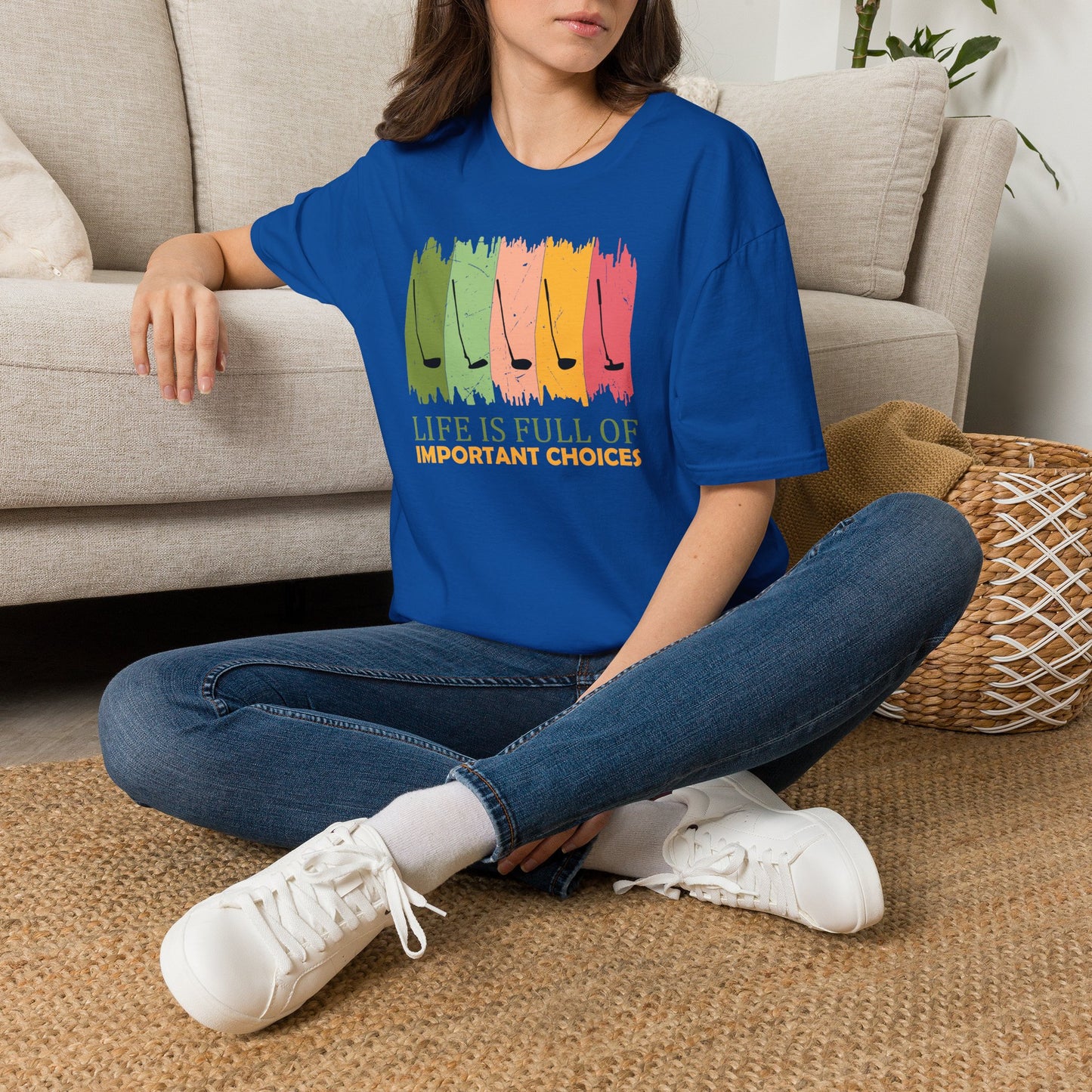 Life is full of important choices T-shirt