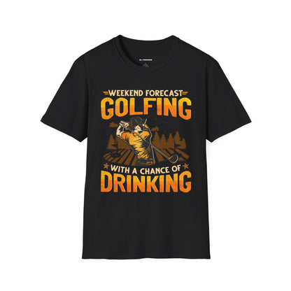 Weekend forecast golfing with a chance of drinking T-shirt