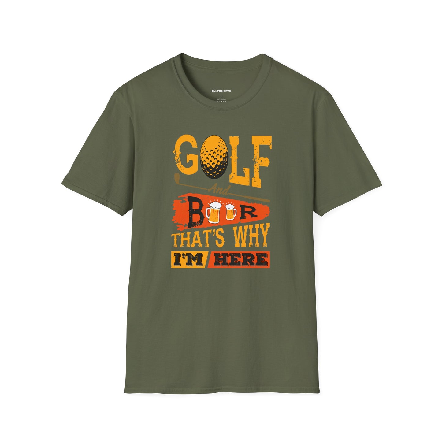 Golf and beer, thats why im here T-shirt
