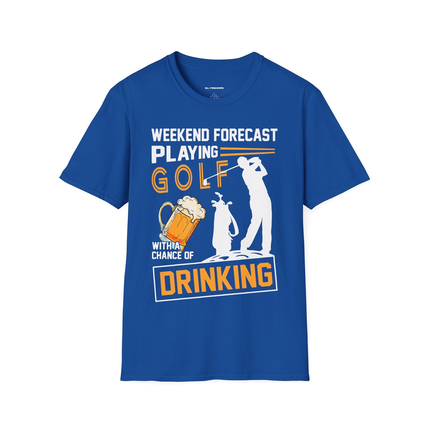 Weekend forecast golf with a chance of drinking T-shirt
