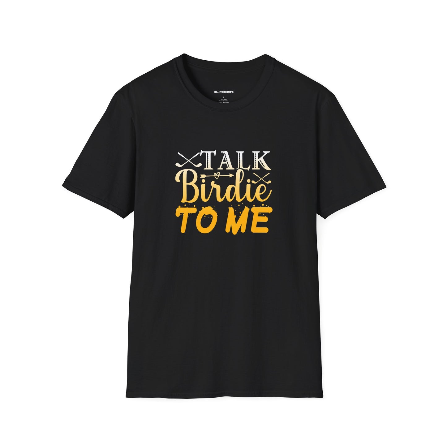 Talk Birdie to me T-shirt