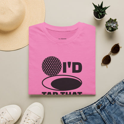 I'd tap that T-shirt