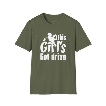 This girls got drive T-shirt