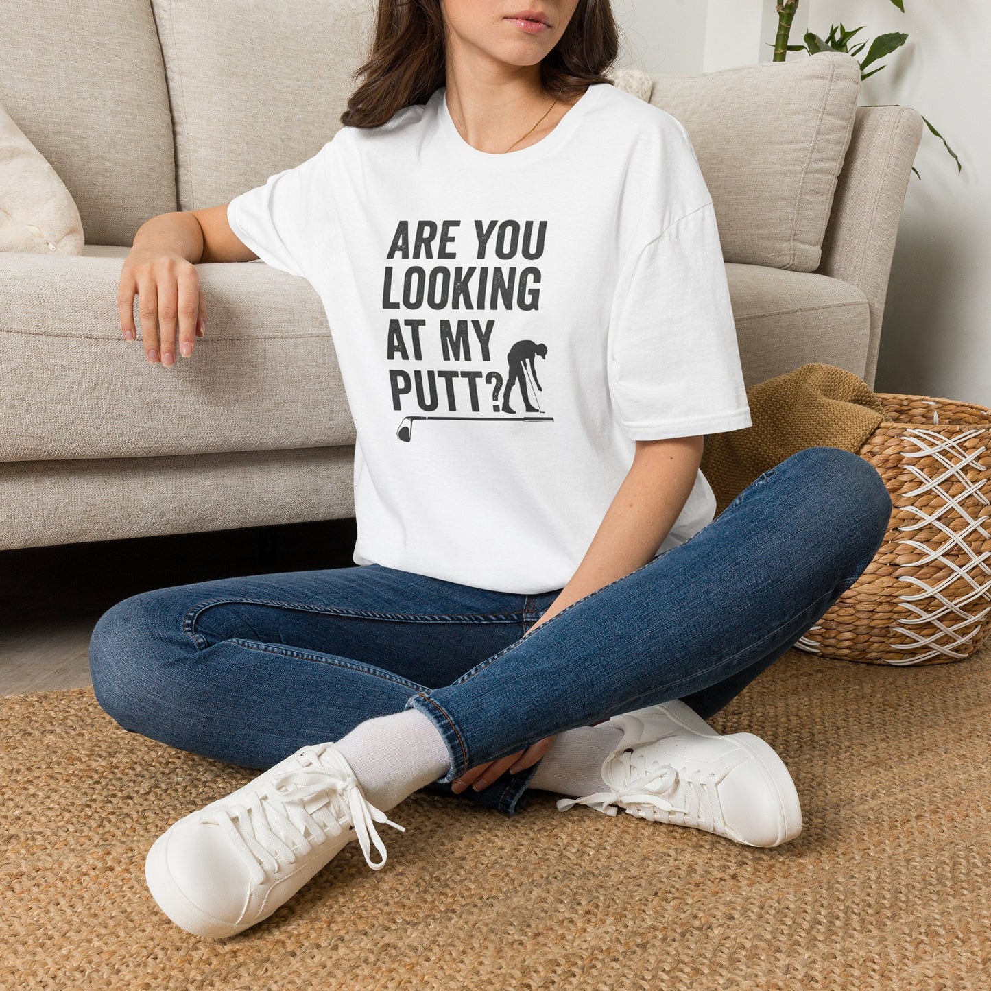 Are you looking at my putt T-shirt