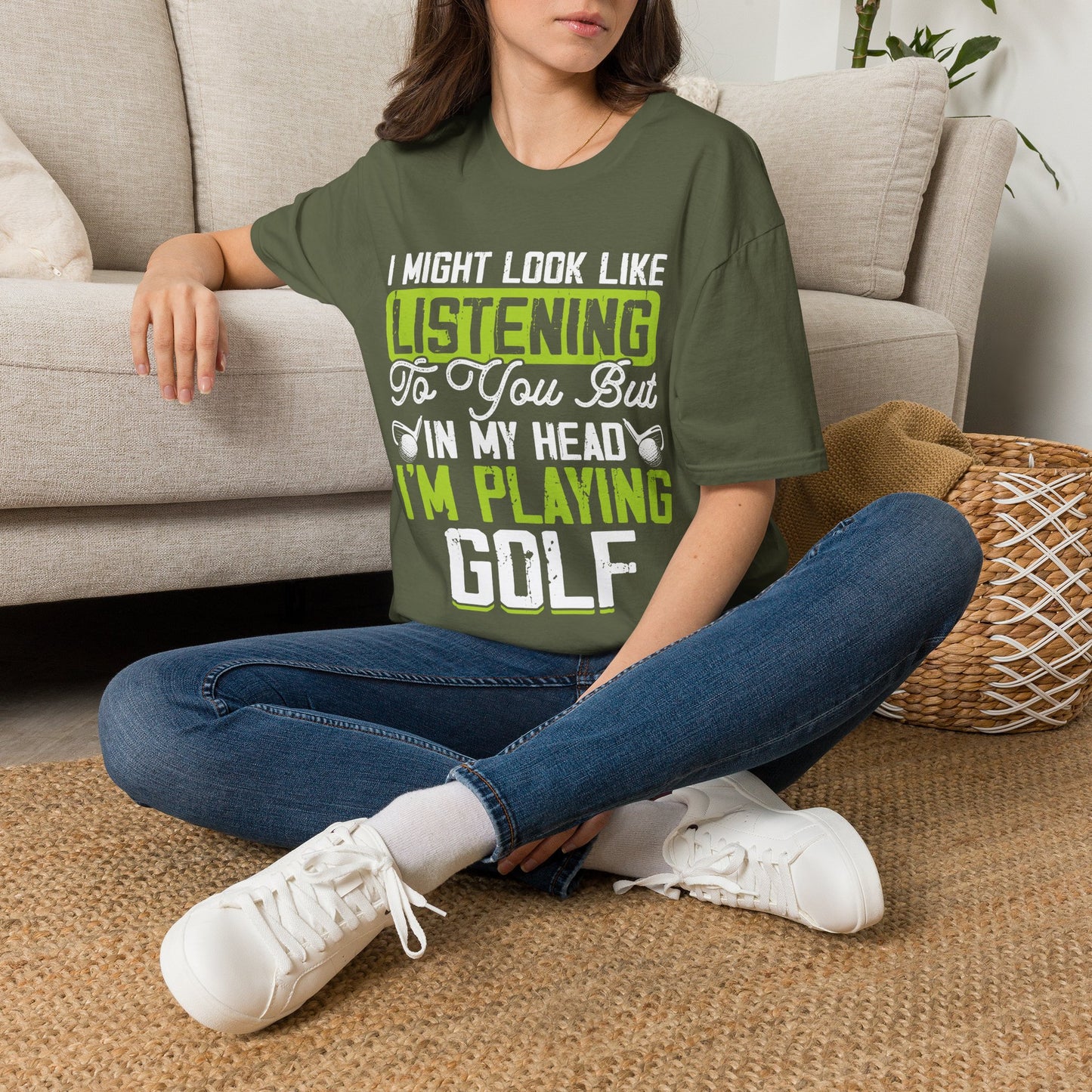 It might look like I'm listening but in my head I'm playing golf T-shirt