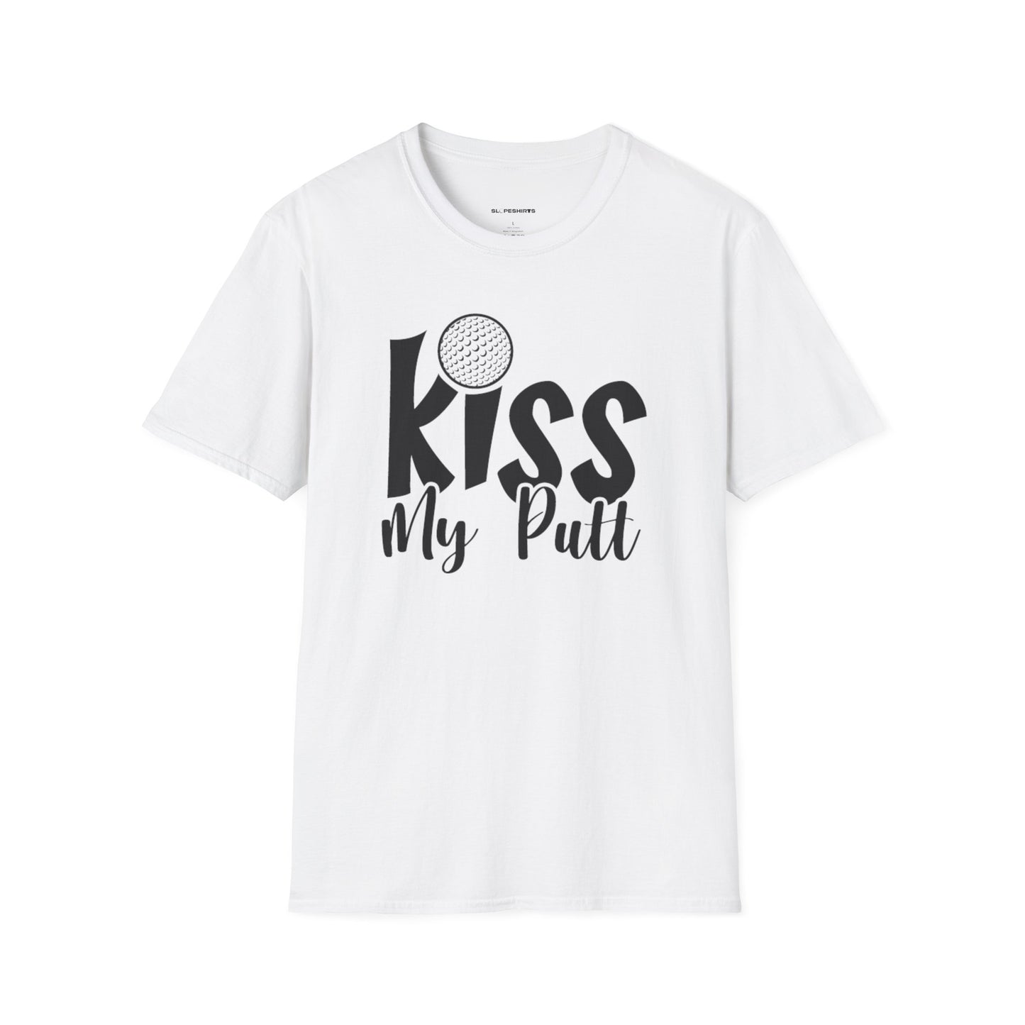 Kiss my putt T-shirt
