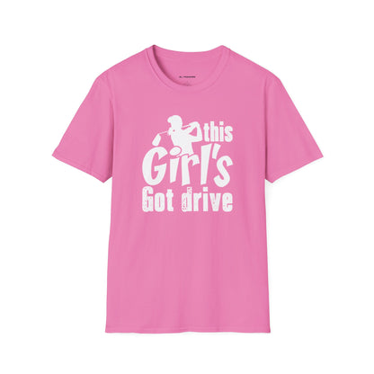 This girls got drive T-shirt