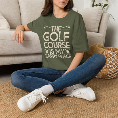 The golf course is my happy place T-shirt