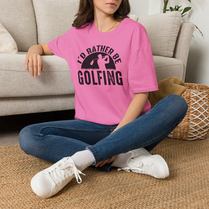 Id rather be golfing T-shirt