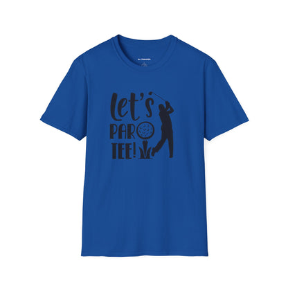 Lets partee T-shirt