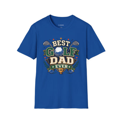 Best golf dad ever T-shirt