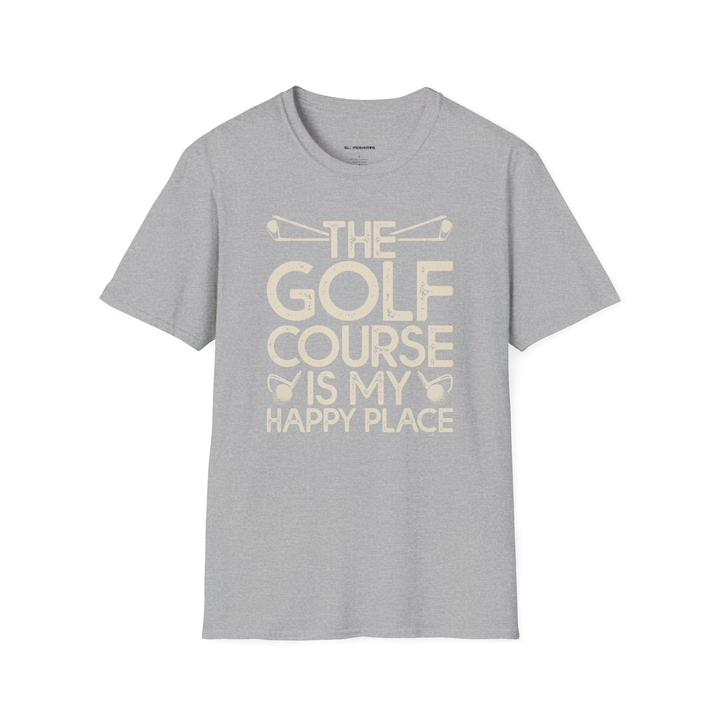 The golf course is my happy place T-shirt