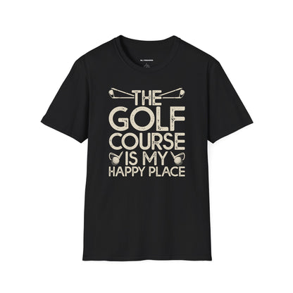 The golf course is my happy place T-shirt