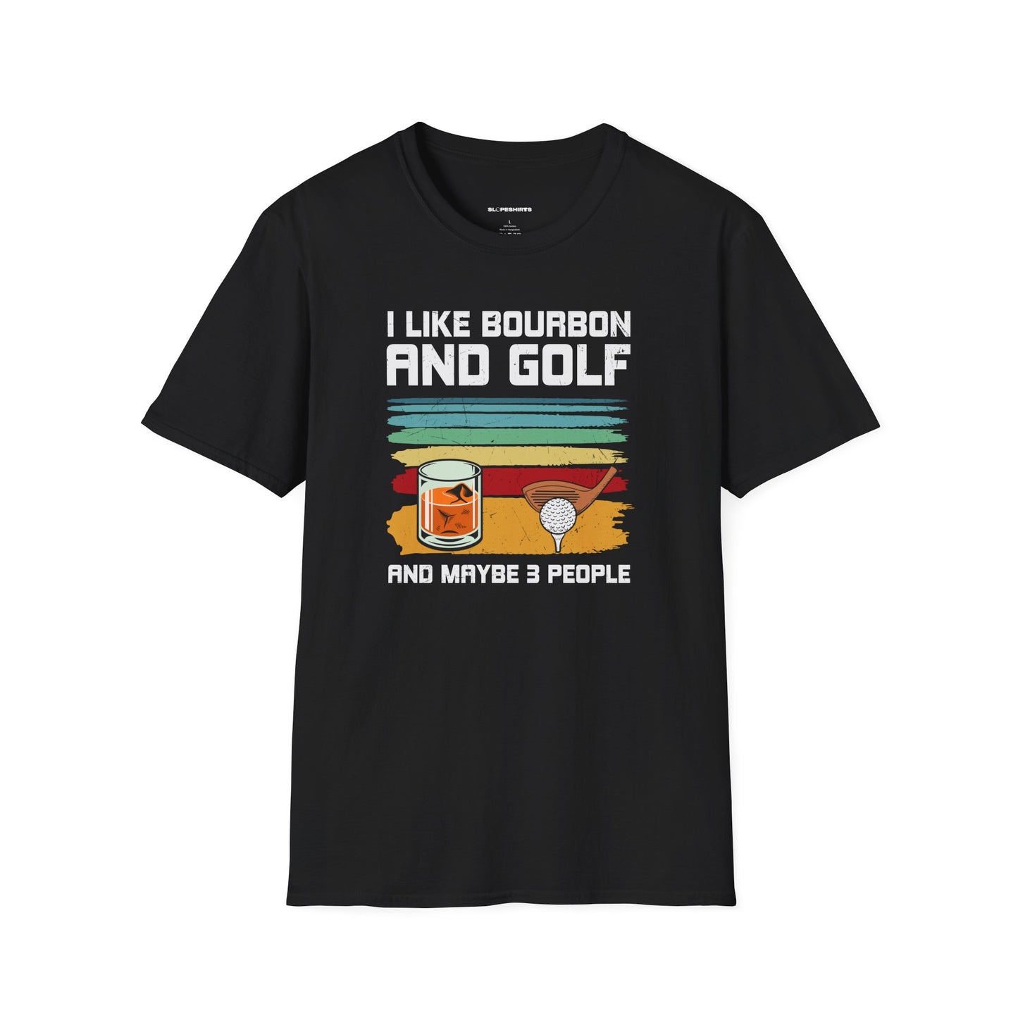 I like bourbon and golf T-shirt