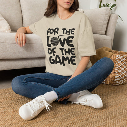 For the love of the game T-Shirt