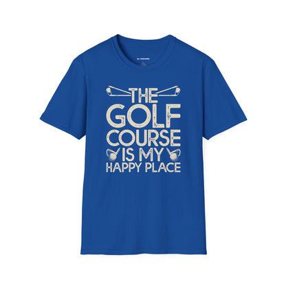 The golf course is my happy place T-shirt