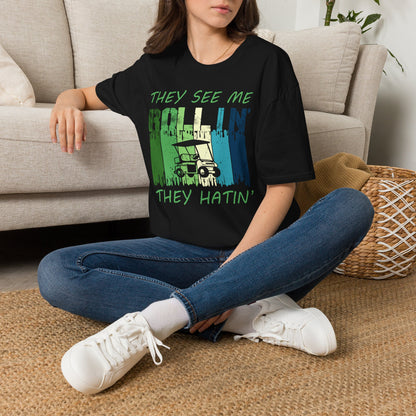 They see me rollin they hatin T-shirt