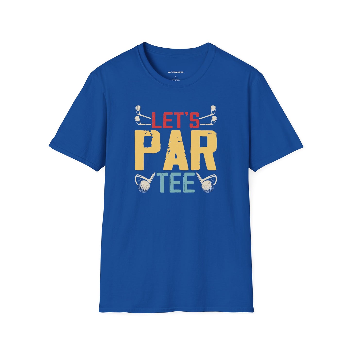 Lets par tee T-shirt