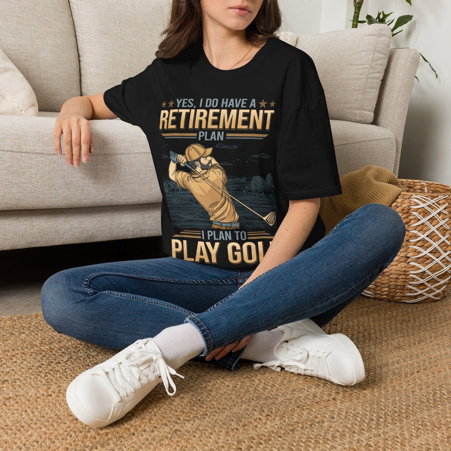 Yes I do have a retirement plan I plan to play golf T-shirt