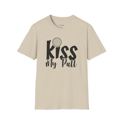 Kiss my putt T-shirt