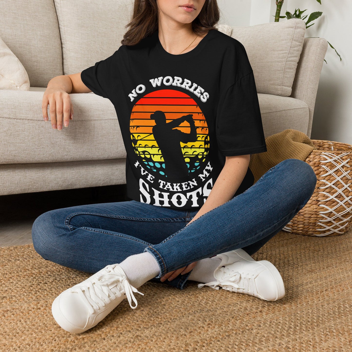 No worries I've taken my shots T-shirt
