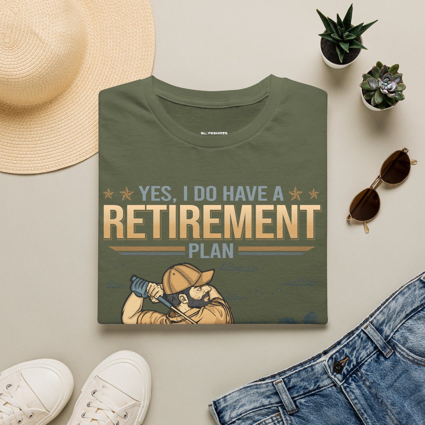 Yes I do have a retirement plan I plan to play golf T-shirt